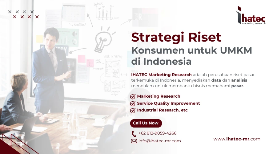 Strategi Riset Konsumen untuk UMKM di Indonesia