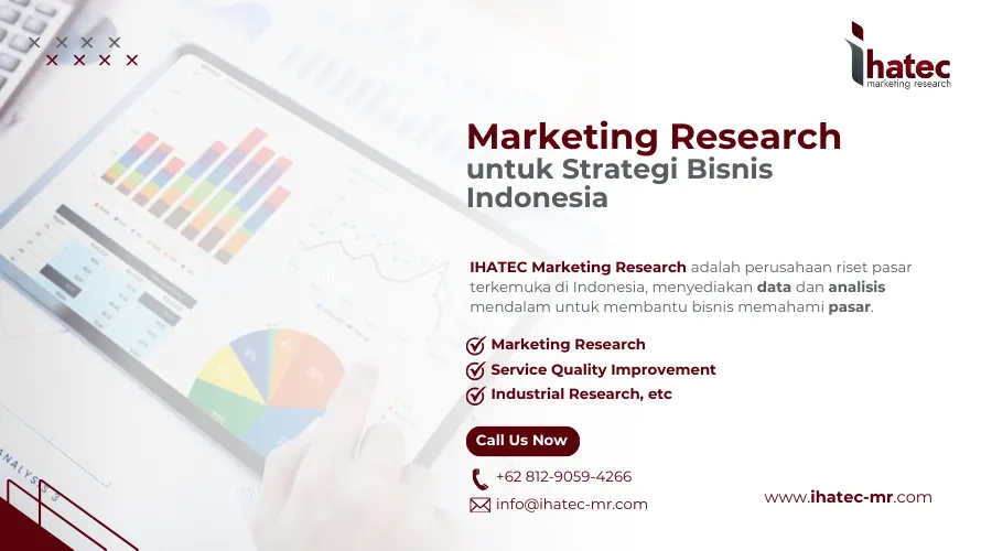 Marketing Research untuk Strategi Bisnis Indonesia